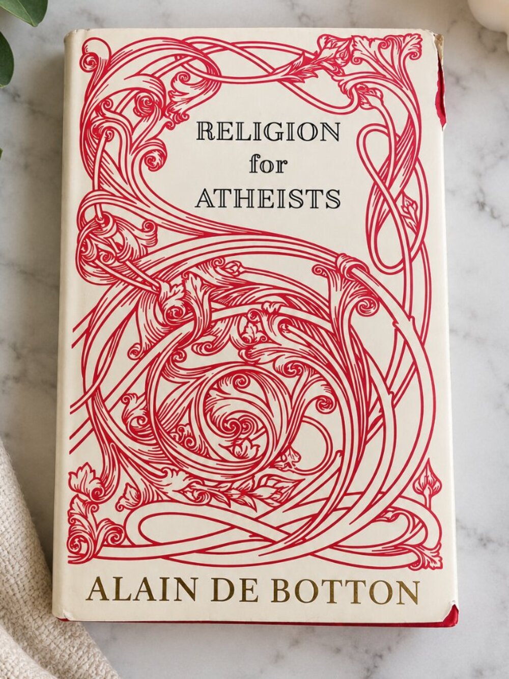 Religion for Atheists by Alain de Botton Hardcover Book